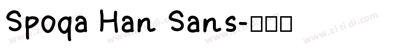 Spoqa Han Sans字体转换